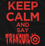 NJPW LIJ Tetsuya Naito "Keep Calm and say Tranquilo" Black T-shir