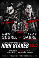 Official ROH, NJPW & Bullet Club Member 'The Villain' Marty Scurll & NJPW Suzuki Gun Member Zack Sabre Jr High Stakes 2017 Poster