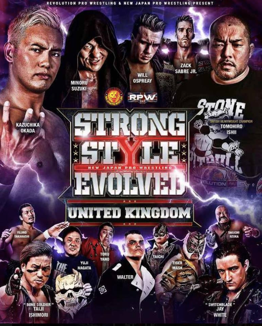 Strong Style Evolved UK Official Poster