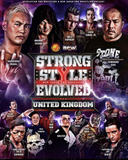 Strong Style Evolved UK Official Poster
