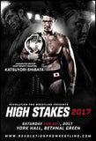 Official Shibata RevPro High Stakes 2017 Poster